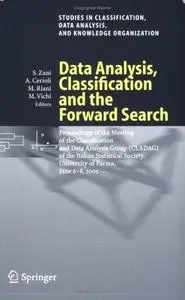Data Analysis, Classification and the Forward Search: Proceedings of the Meeting of the Classification and Data Analysis Group