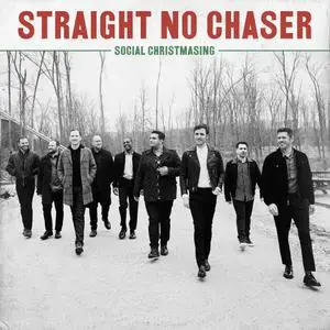 Straight No Chaser - Social Christmasing (Deluxe Edition) (2020/2021) [Official Digital Download]