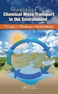 Handbook of Chemical Mass Transport in the Environment (repost)