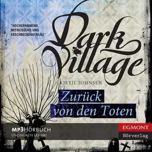 «Zurück von den Toten - Dark Village 4» by Kjetil Johnsen