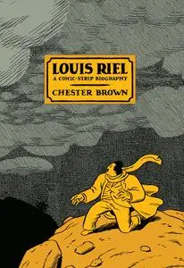 Louis Riel - A Comic-Strip Biography (2003) (Digital) (XRA-Empire