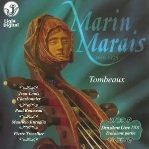 Jean-Louis Charbonnier, Paul Rousseau, Mauricio Buraglia, Pierre Trocellier - Marais: Deuxième Livre 1701 (2009)