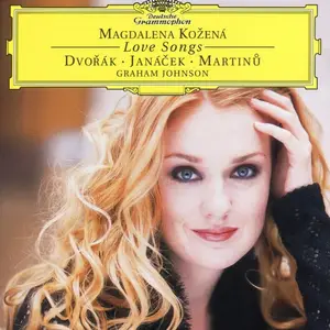 Magdalena Kožená, Graham Johnson - Love Songs: Dvořák, Janáček, Martinů (2000)