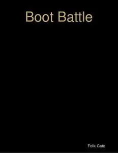 «Boot Battle» by Felix Gato