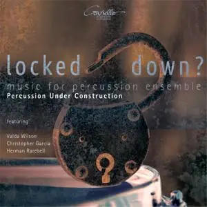 Percussion Under Construction - Locked Down? (2022) [Official Digital Download 24/96]