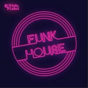 SM White Label Funk House MULTiFORMAT