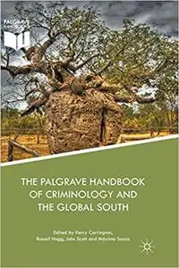 The Palgrave Handbook of Criminology and the Global South (Repost)