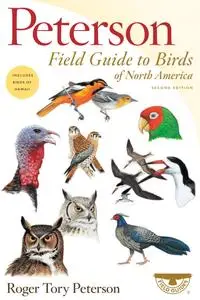 Peterson Field Guide to Birds of North America (Peterson Field Guides), 2nd Edition