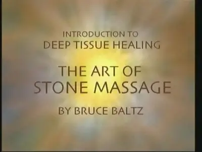 The Art of Stone Massage by Bruce Baltz