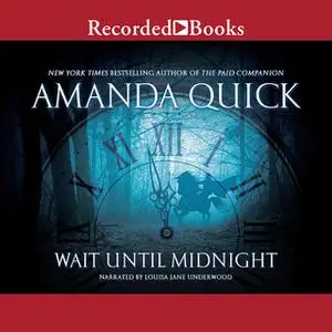 «Wait Until Midnight» by Amanda Quick