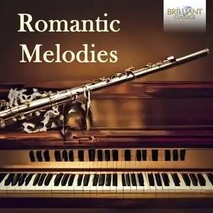 Ginevra Petrucci, Paola Pisa, Rebecca Taio - Romantic Melodies for Flute & Piano (2023)