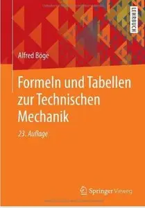 Formeln und Tabellen zur Technischen Mechanik (Auflage: 23) [Repost]