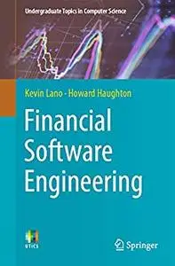 Financial Software Engineering (repost)