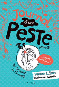 Journal d'une Peste - Tome 3 - Bonjour L'ambiance!