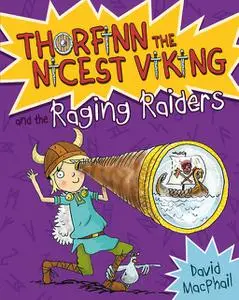 «Thorfinn and the Raging Raiders» by David MacPhail