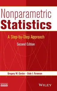 Nonparametric Statistics: A Step-by-Step Approach, 2 edition (repost)