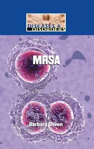 MRSA (Diseases & Disorders)