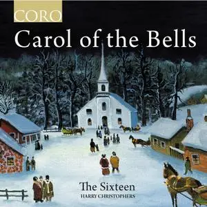 The Sixteen - Carol of the Bells (2021) [Official Digital Download 24/96]