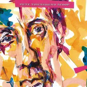 Pete Townshend - Scoop (1983/2017) [Official Digital Download 24-bit/96kHz]