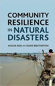 Community Resilience in Natural Disasters
