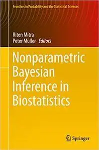 Nonparametric Bayesian Inference in Biostatistics (Repost)