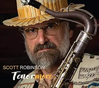 Scott Robinson - Tenormore (2019)