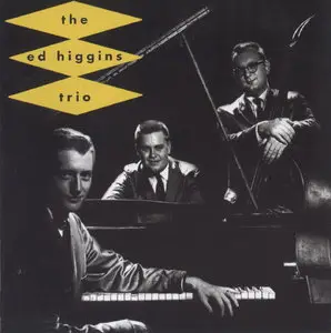 The Ed Higgins Trio - Prelude To A Kiss (1957) [Remastered 1995]