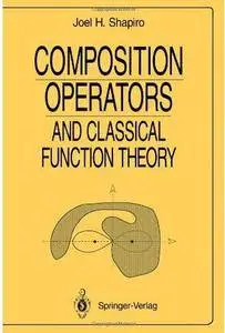 Composition Operators: and Classical Function Theory