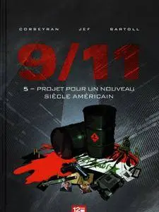 9/11 5 - Projet pour un nouveau siècle américain