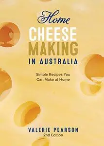 Home Cheese Making in Australia