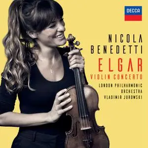 Nicola Benedetti, Vladimir Jurowski, London Philharmonic Orchestra - Edward Elgar: Violin Concerto (2020)
