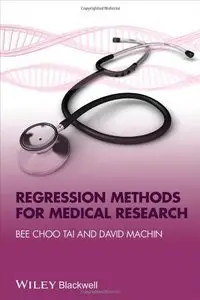Regression Methods for Medical Research (repost)