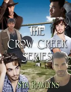 «The Crow Creek Collection» by Nya Rawlyns