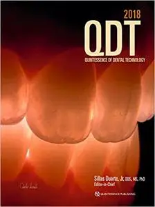 Quintessence of Dental Technology QDT 2018