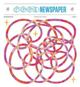 The Goodnewspaper - Issue 56 - The 2024 Mental Health Edition - 1 February 2024