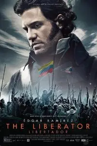 Libertador / The Liberator (2013)