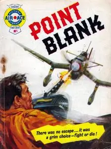 Air Ace Picture Library 135 - Point Blank [1963] (Mr Tweedy