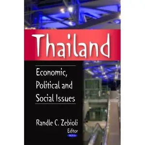 Thailand: Economic, Political and Social Issues