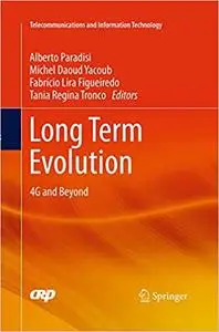 Long Term Evolution: 4G and Beyond (Repost)