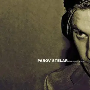 Parov Stelar - Seven And Storm (2005) lossless
