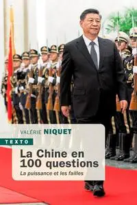 Valérie Niquet-Cabestan, "La Chine en 100 questions : La puissance et les failles"