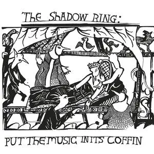 The Shadow Ring - Put The Music In Its Coffin (2023) [Official Digital Download 24/96]