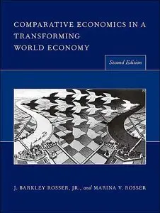 Comparative Economics in a Transforming World Economy, 2nd Edition (repost)