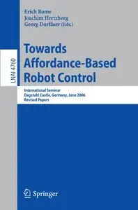 Towards Affordance-Based Robot Control (repost)