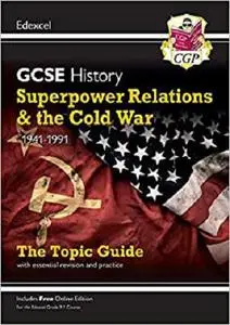 Superpower Relations and the Cold War, 1941-91