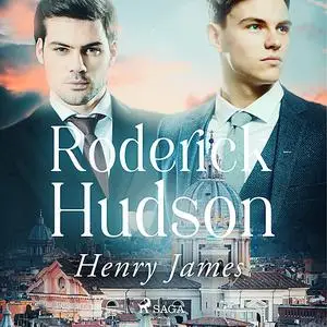 «Roderick Hudson» by Henry James