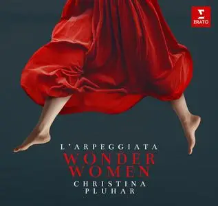 Christina Pluhar & L'Arpeggiata - Wonder Women (2024)