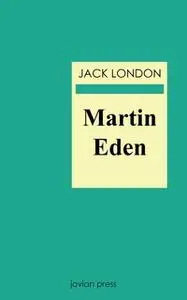 «Martin Eden» by Jack London
