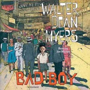 «Bad Boy» by Walter Dean Myers