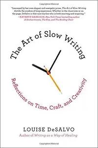 The Art of Slow Writing: Reflections on Time, Craft, and Creativity [Repost] 